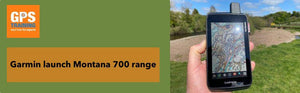 Garmin launch the all new Montana 700 range