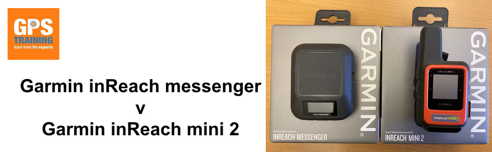 Garmin inReach Messenger v Garmin inReach mini 2