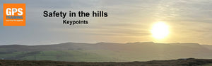 Safety in the Hills - key points